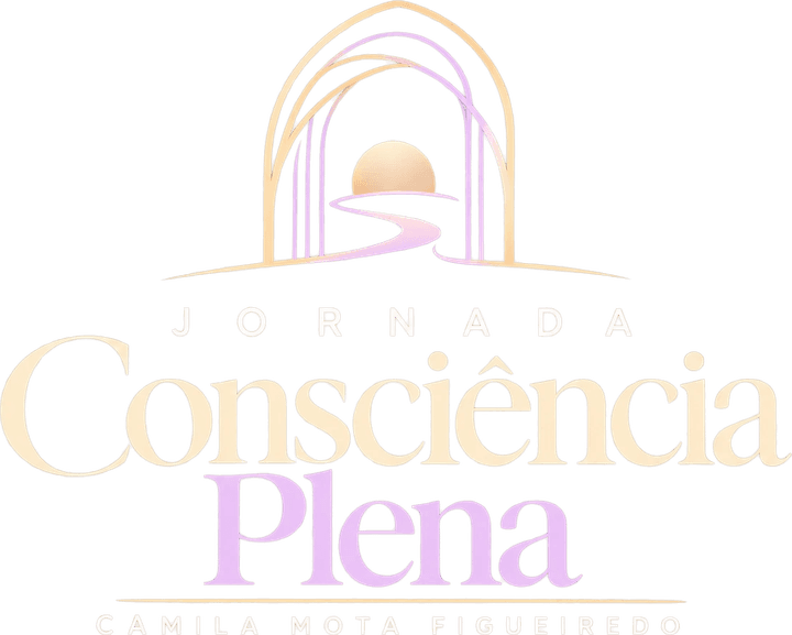 Jornada Consciência Plena, com Camila Mota Figueiredo